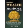 Manifest Wealth & Abundance As You Read (Brožovaná) Manifest Wealth & Abundance As You Read (Brožovaná)