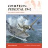 Operation Pedestal 1942: The Battle for Malta's Lifeline Operation Pedestal 1942: The Battle for Malta's Lifeline