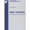 Kurz zvárania v inertných plynoch netaviacou sa elektródou (TIG) - Ivan Vitáloš, Ján Bezák Kurz zvárania v inertných plynoch netaviacou sa elektródou (TIG) - Ivan Vitáloš, Ján Bezák