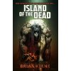 Island of the Dead - Brian Keene Island of the Dead - Brian Keene