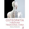 Osteopatía y Medicina Tradicional China (Pesselon,Pascal)(Brožovaná) Osteopatía y Medicina Tradicional China (Pesselon,Pascal)(Brožovaná)