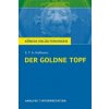 Der goldne Topf von E.T.A. Hoffmann (Ernst Theodor Amadeus Hoffmann)(Brožovaná) Der goldne Topf von E.T.A. Hoffmann (Ernst Theodor Amadeus Hoffmann)(Brožovaná)