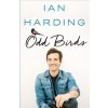 ODD BIRDS (Ian Harding)(Brožovaná) ODD BIRDS (Ian Harding)(Brožovaná)