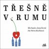 Třešně v rumu - Michaela Janečková Třešně v rumu - Michaela Janečková
