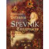 Spevník/ Canzoniere - Francesco Petrarca Spevník/ Canzoniere - Francesco Petrarca