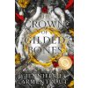 The Crown of Gilded Bones Special Edition The Crown of Gilded Bones Special Edition