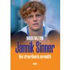 Jannik Sinner. Una straordinaria normalità Jannik Sinner. Una straordinaria normalità