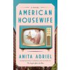 American Housewife (Anita Abriel)(Brožovaná) American Housewife (Anita Abriel)(Brožovaná)