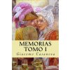 Memorias. Tomo I (Giacomo Casanova)(Brožovaná) Memorias. Tomo I (Giacomo Casanova)(Brožovaná)