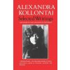 Selected Writings of Alexandra Kollontai Selected Writings of Alexandra Kollontai