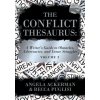 The Conflict Thesaurus: A Writer's Guide to Obstacles, Adversaries, and Inner Struggles (Volume 2) (Becca Puglisi)(Brožovaná) The Conflict Thesaurus: A Writer's Guide to Obstacles, Adversaries, and Inner Struggles (Volume 2) (Becca Puglisi)(Brožovaná)