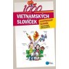 1000 vietnamských slovíček - Lucie Hlavatá, Binh Slavická 1000 vietnamských slovíček - Lucie Hlavatá, Binh Slavická
