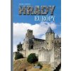 Hrady Európy - autor neuvedený Hrady Európy - autor neuvedený