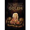 La sombra del golem (ELIETTE ABECASSIS,BENJAMIN LACOMBE)(Brožovaná) La sombra del golem (ELIETTE ABECASSIS,BENJAMIN LACOMBE)(Brožovaná)