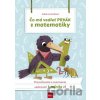 Čo má vedieť prvák z matematiky, 2.vydanie - Jureníková Adela Čo má vedieť prvák z matematiky, 2.vydanie - Jureníková Adela