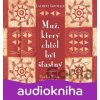 Muž, který chtěl být šťastný - Laurent Gounelle Muž, který chtěl být šťastný - Laurent Gounelle