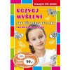 Rozvoj myšlení pro děti od 5 do 8 let Rozvoj myšlení pro děti od 5 do 8 let