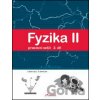 Fyzika II - Pracovní sešit 2. díl - Pavel Banáš, Tomáš Kopřiva Fyzika II - Pracovní sešit 2. díl - Pavel Banáš, Tomáš Kopřiva