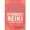 Symboly reiki - Mark Hosak, Walter Lübeck Symboly reiki - Mark Hosak, Walter Lübeck