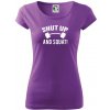 Shut up and squat - Dámske tričko Pure - L ( Fialová ) Shut up and squat - Dámske tričko Pure - L ( Fialová )