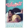 Whipped (Jenika Snow)(Brožovaná) Whipped (Jenika Snow)(Brožovaná)