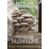 Grow Your Own Mushrooms Grow Your Own Mushrooms