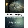Black Friday (JUDY M. KERR)(Brožovaná) Black Friday (JUDY M. KERR)(Brožovaná)