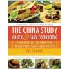 China Study Quick & Easy Cookbook (Del Sroufe)(Brožovaná) China Study Quick & Easy Cookbook (Del Sroufe)(Brožovaná)