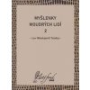 Myšlenky moudrých lidí 2 - Lev Nikolajevič Tolstoj Myšlenky moudrých lidí 2 - Lev Nikolajevič Tolstoj