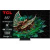 85C765 QLED MINI-LED TV TCL 85C765 QLED MINI-LED TV TCL
