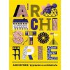 Archistorie. Vyprávění o architektuře | Jeleńska Magdalena, ilustrace Archistorie. Vyprávění o architektuře | Jeleńska Magdalena, ilustrace