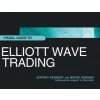 Visual Guide to Elliott Wave Trading Visual Guide to Elliott Wave Trading