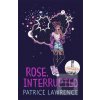 Rose, Interrupted Rose, Interrupted