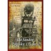 Elo Šándor - Zápisky z fronty - Juraj Hradský, Pavel Habáň Elo Šándor - Zápisky z fronty - Juraj Hradský, Pavel Habáň