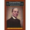 Unwanted Priest Unwanted Priest