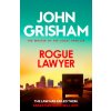 Rogue Lawyer (Brožovaná) Rogue Lawyer (Brožovaná)