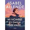 Mi nombre es Emilia del Valle (Isabel Allende)(Pevná) Mi nombre es Emilia del Valle (Isabel Allende)(Pevná)