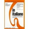 In italiano (F Minciarelli,M Silvestrini,Angelo Chiuchiu)(Brožovaná) In italiano (F Minciarelli,M Silvestrini,Angelo Chiuchiu)(Brožovaná)