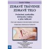 Zdravé trávenie - zdravé telo - Luule Viilma Zdravé trávenie - zdravé telo - Luule Viilma