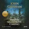 Vražda na ostrově Camino - John Grisham Vražda na ostrově Camino - John Grisham