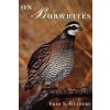On Bobwhites On Bobwhites
