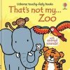 Thats not my... Zoo - Fiona Watt, Usborne Publishing Ltd Thats not my... Zoo - Fiona Watt, Usborne Publishing Ltd