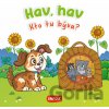 Kto tu býva? Hav, hav - INFOA Kto tu býva? Hav, hav - INFOA