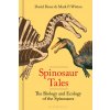Spinosaur Tales (Mark Witton)(Pevná) Spinosaur Tales (Mark Witton)(Pevná)