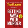 Getting Away With Murder - Lapena Shari Getting Away With Murder - Lapena Shari
