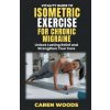 Vitality Guide to Isometric Exercise for Chronic Migraines Vitality Guide to Isometric Exercise for Chronic Migraines