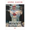 Im Leben nebenan (Anne Sauer)(Pevná) Im Leben nebenan (Anne Sauer)(Pevná)