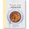 Přirozeně zdravá kuchyně