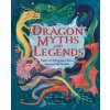 Dragon Myths and Legends - Samantha Newman Dragon Myths and Legends - Samantha Newman