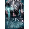 Ruling Sikthand (Victoria Aveline)(Brožovaná) Ruling Sikthand (Victoria Aveline)(Brožovaná)